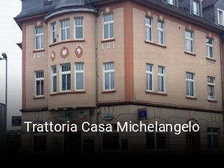 Trattoria Casa Michelangelo online reservieren