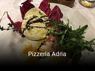 Jetzt bei Pizzeria Adria einen Tisch reservieren