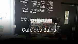 Jetzt bei Café des Bains einen Tisch reservieren