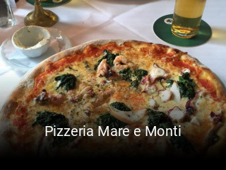 Jetzt bei Pizzeria Mare e Monti einen Tisch reservieren