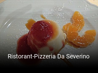 Jetzt bei Ristorant-Pizzeria Da Severino einen Tisch reservieren
