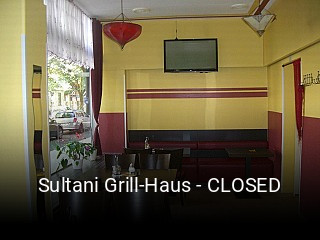 Jetzt bei Sultani Grill-Haus - CLOSED einen Tisch reservieren