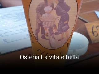 Jetzt bei Osteria La vita e bella einen Tisch reservieren