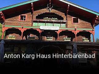 Anton Karg Haus Hinterbärenbad tisch buchen