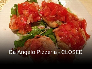 Jetzt bei Da Angelo Pizzeria - CLOSED einen Tisch reservieren
