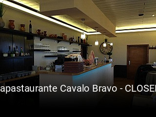 Tapastaurante Cavalo Bravo - CLOSED online reservieren