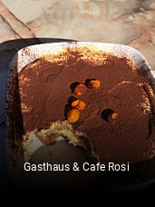 Jetzt bei Gasthaus & Cafe Rosi einen Tisch reservieren