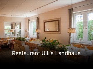 Restaurant Ulli's Landhaus tisch buchen