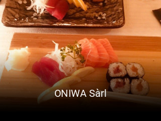 Jetzt bei ONIWA Sàrl einen Tisch reservieren