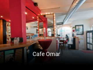 Jetzt bei Cafe Omar einen Tisch reservieren