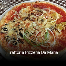 Trattoria Pizzeria Da Maria reservieren