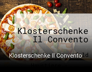 Klosterschenke Il Convento online reservieren