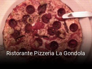 Jetzt bei Ristorante Pizzeria La Gondola einen Tisch reservieren