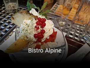 Jetzt bei Bistro Alpine einen Tisch reservieren