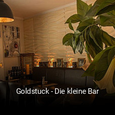 Goldstuck - Die kleine Bar tisch reservieren