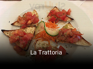 Jetzt bei La Trattoria einen Tisch reservieren