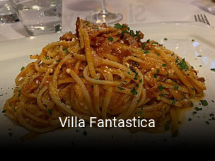Jetzt bei Villa Fantastica einen Tisch reservieren