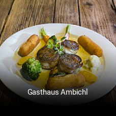 Gasthaus Ambichl reservieren