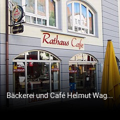 Bäckerei und Café Helmut Wagner online reservieren