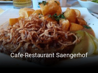 Cafe-Restaurant Saengerhof reservieren