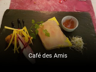 Jetzt bei Café des Amis einen Tisch reservieren