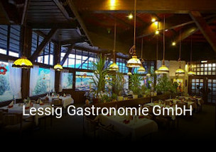 Jetzt bei Lessig Gastronomie GmbH einen Tisch reservieren