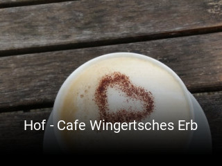 Hof - Cafe Wingertsches Erb tisch buchen