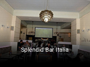 Jetzt bei Splendid Bar Italia einen Tisch reservieren