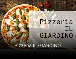 Jetzt bei Pizzeria IL GIARDINO einen Tisch reservieren