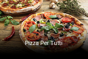 Pizza Per Tutti online reservieren