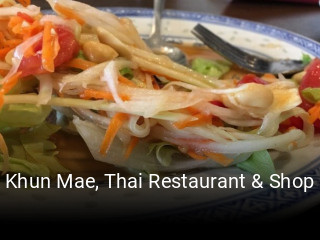 Jetzt bei Khun Mae, Thai Restaurant & Shop einen Tisch reservieren