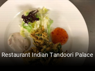 Jetzt bei Restaurant Indian Tandoori Palace einen Tisch reservieren