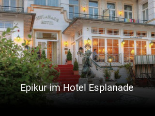 Jetzt bei Epikur im Hotel Esplanade einen Tisch reservieren