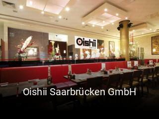 Oishii Saarbrücken GmbH tisch reservieren