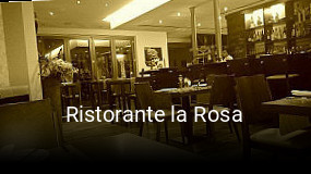 Jetzt bei Ristorante la Rosa einen Tisch reservieren