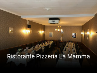 Ristorante Pizzeria La Mamma online reservieren
