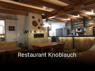 Jetzt bei Restaurant Knoblauch einen Tisch reservieren