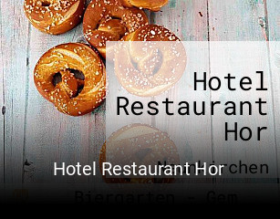 Hotel Restaurant Hor tisch reservieren