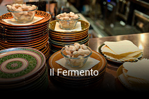 Jetzt bei Il Fermento einen Tisch reservieren