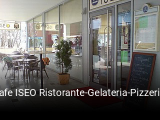 Cafe ISEO Ristorante-Gelateria-Pizzeria reservieren