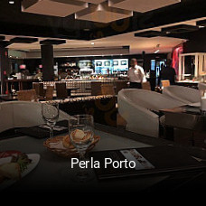 Jetzt bei Perla Porto einen Tisch reservieren