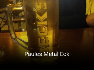 Jetzt bei Paules Metal Eck einen Tisch reservieren