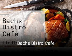 Bachs Bistro Cafe tisch reservieren