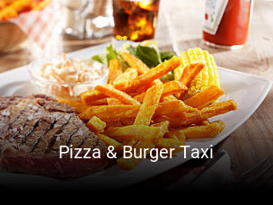 Jetzt bei Pizza & Burger Taxi einen Tisch reservieren