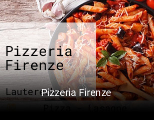 Jetzt bei Pizzeria Firenze einen Tisch reservieren