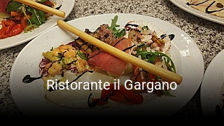 Jetzt bei Ristorante il Gargano einen Tisch reservieren