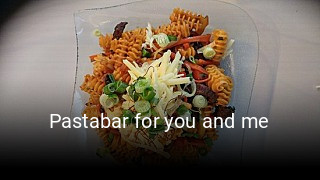Pastabar for you and me online reservieren