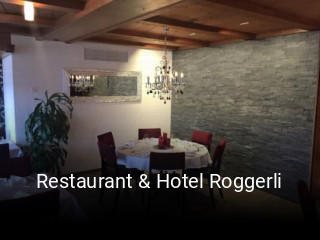 Restaurant & Hotel Roggerli online reservieren