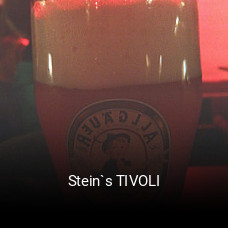 Stein`s TIVOLI online reservieren