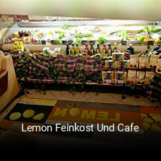Lemon Feinkost Und Cafe tisch reservieren